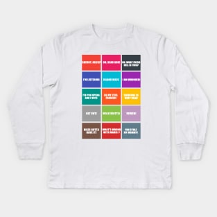 frasier best quotes Kids Long Sleeve T-Shirt